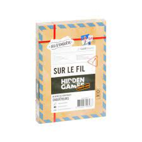 Hidden games-Sur le fil